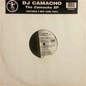 DJ Camacho - The Camacho EP