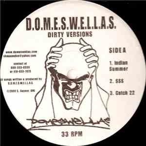 D.O.M.E.S.W.E.L.L.A.S. - Indian Summer