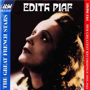Edith Piaf - Her Greatest Recordings 1935-1943