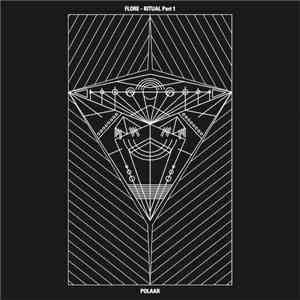 Flore - RITUAL Part 1