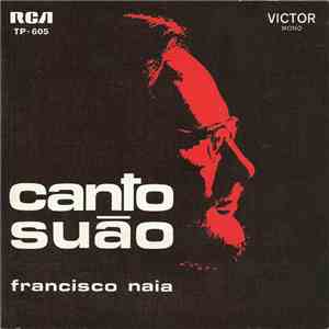 Francisco Naia - Canto Suão