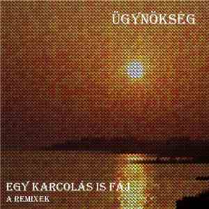 Ügynökség - Egy Karcolás Is Fáj - A Remixek