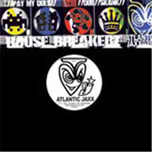 Housebreakerz - Pay My Dues