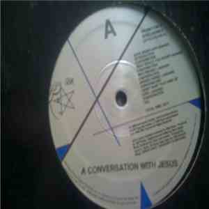 Jesus Jones - A Conversation With Jesus