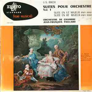 J.S. Bach — Orchestre De Chambre Jean-François Paillard - Suites Pour Orche ...