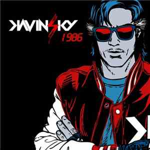 Kavinsky - 1986