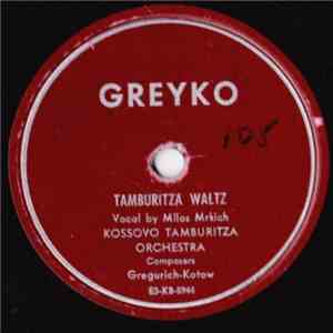 Kossovo Tamburitza Orchestra - Tamburitza Waltz / My Tamburitza Sweetheart