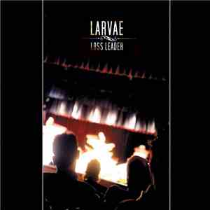 Larvae - Loss Leader