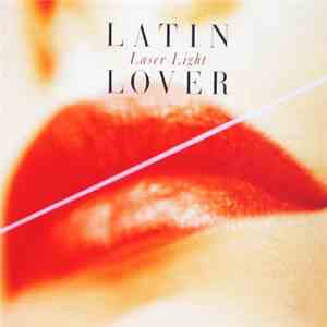Latin Lover - Laser Light