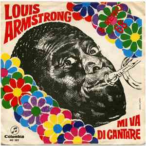 Louis Armstrong - Mi Va Di Cantare