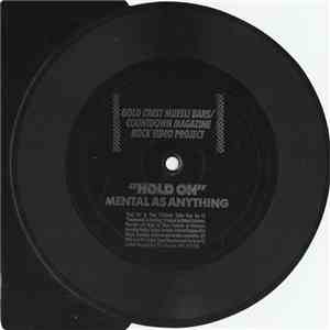 Mental As Anything - Hold On