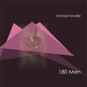 Michael Sandler - 180 Men