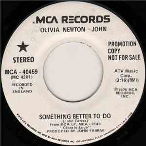 Olivia Newton-John - Something Better To Do