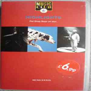 Pet Shop Boys - Highlights (Pet Shop Boys On Tour.)