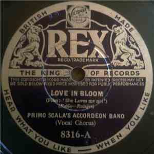 Primo Scala's Accordion Band - Love In Bloom
