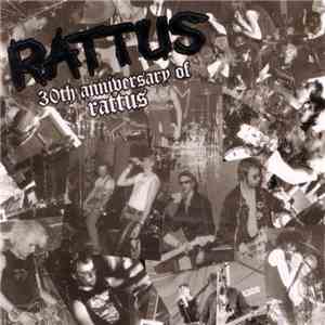 Rattus - 30th Anniversary Of Rattus