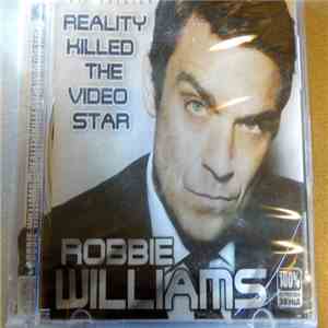 Robbie Williams - Reality Killed The Video Star