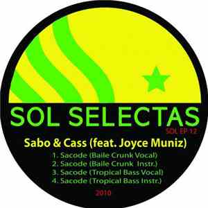 Sabo  & Cass Feat. Joyce Muniz - Sacode
