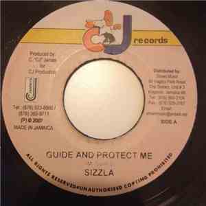 Sizzla - Guide And Protect Me