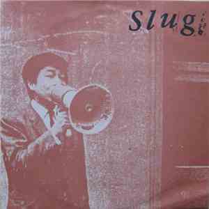 Slug  - Breathe The Thing Out
