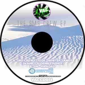 SMS Crew Feat. Zoe - The SMS Crew EP