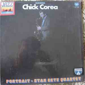 Stan Getz Quartet Featuring Chick Corea - Portrait
