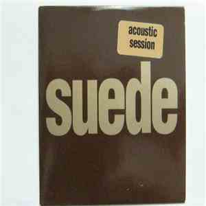 Suede - Radio Sessions September 2002