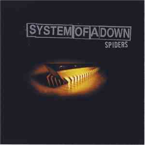 System Of A Down - Spiders
