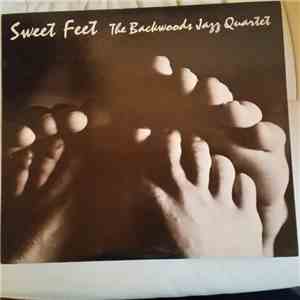 The Backwoods Jazz Quartet - Sweet Feet