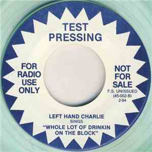 The Fabulous Uptowns / Left Hand Charlie - New Love I Have Found / Whole Lot Of Drinkin On The Block