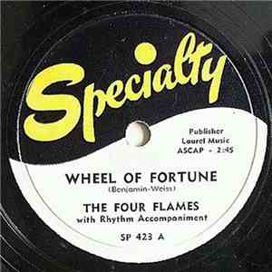The Four Flames - Wheel Of Fortune / Later