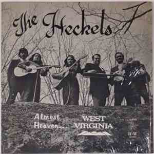 The Heckels - Almost Heaven... West Virginia