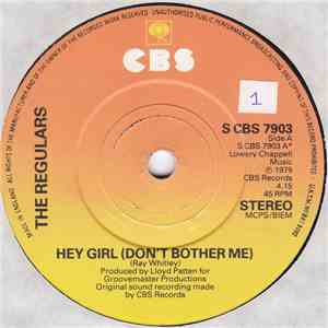 The Regulars - Hey Girl (Don't Bother Me)