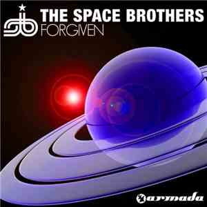 The Space Brothers - Forgiven