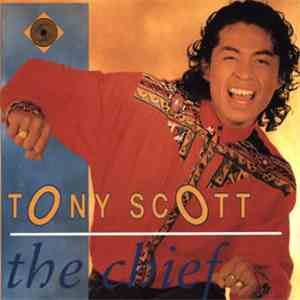 Tony Scott - The Chief