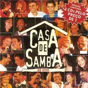 Various - Casa De Samba Ao Vivo Volumes 1 E 2