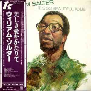 William Salter - It Is So Beautiful To Be