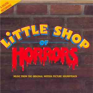 Alan Menken & Howard Ashman - Little Shop Of Horrors