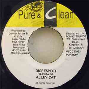 Alley Cat  / Mad Man - Disrespect / Version Night Rider