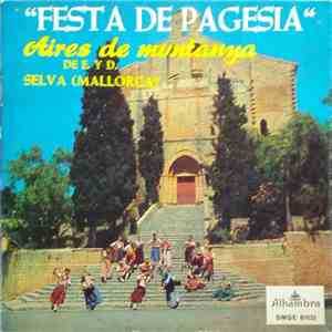 Antonia Y Francisca Sastre Font - Festa De Pagesia - Aires De Muntanya De E.Y D. Selva (Mallorca)
