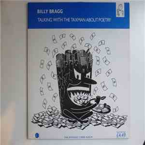 Billy Bragg - Talking With The Taxman About Poetry