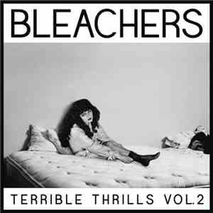 Bleachers - Terrible Thrills Vol. 2