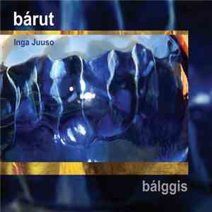 Bárut - Bálggis