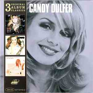 Candy Dulfer - 3 Original Album Classics