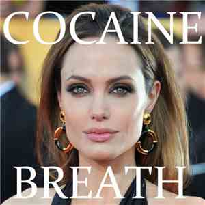 Cocaine Breath - Songs