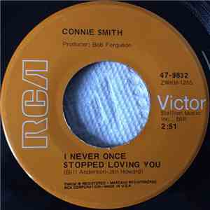 Connie Smith - I Never Once Stopped Loving You / The Son Shines Down On Me