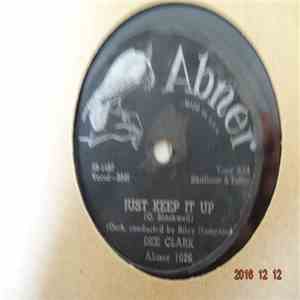 Dee Clark - Just Keep It Up