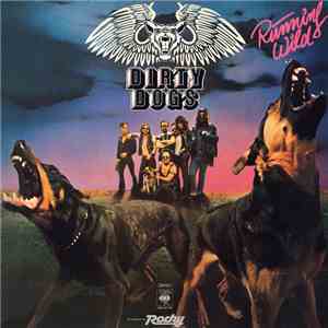 Dirty Dogs - Running Wild