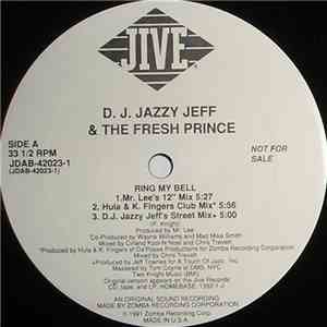 D.J. Jazzy Jeff & The Fresh Prince - Ring My Bell