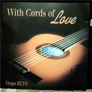Djalma Marques, Grupo Reto - With Cords Of Love